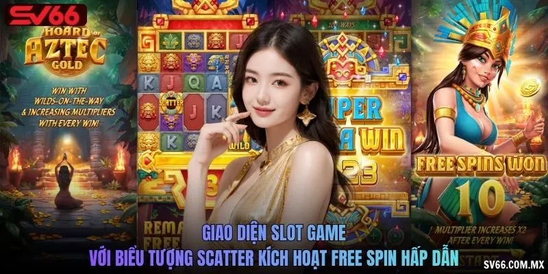 Giao diện slot game với biểu tượng Scatter kích hoạt free spin hấp dẫn