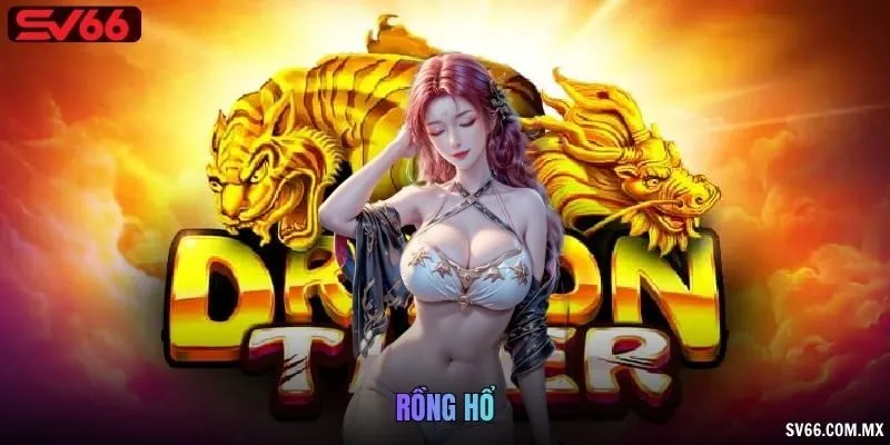 Rồng Hổ